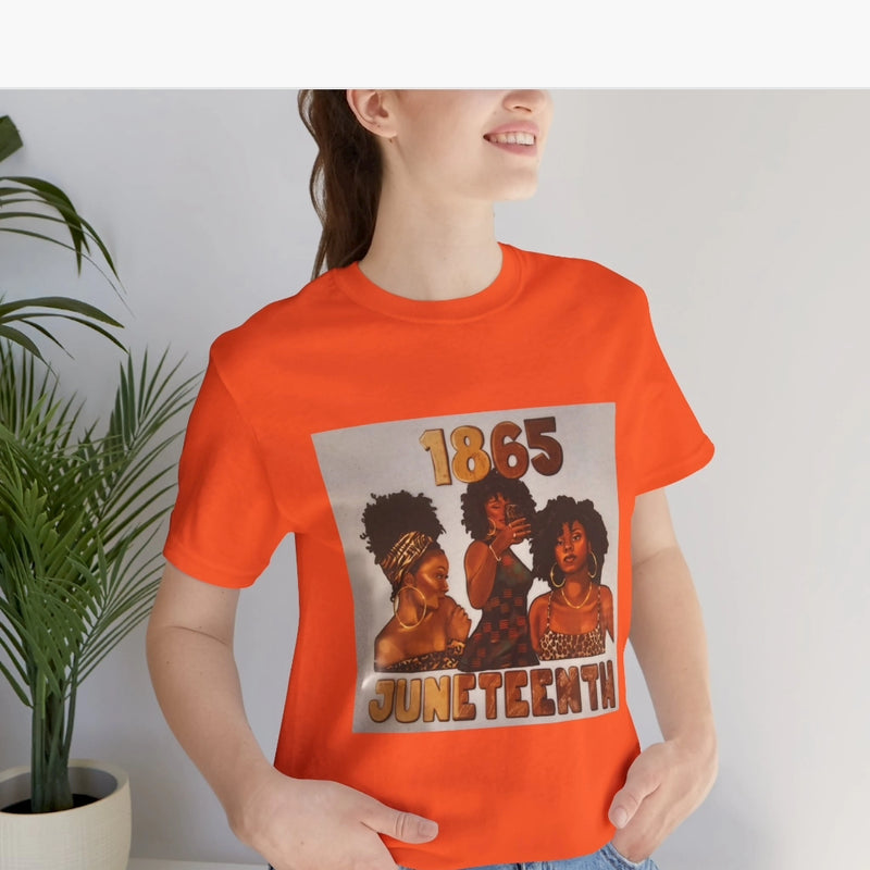 Juneteenth t-shirts! Get'em while you can. 2 for $25 or 1 for $15